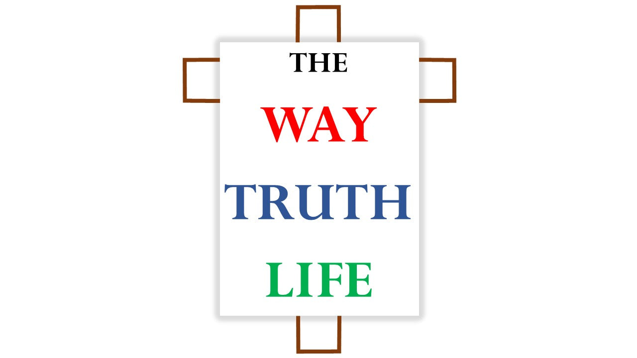 Jesus Way Truth Life