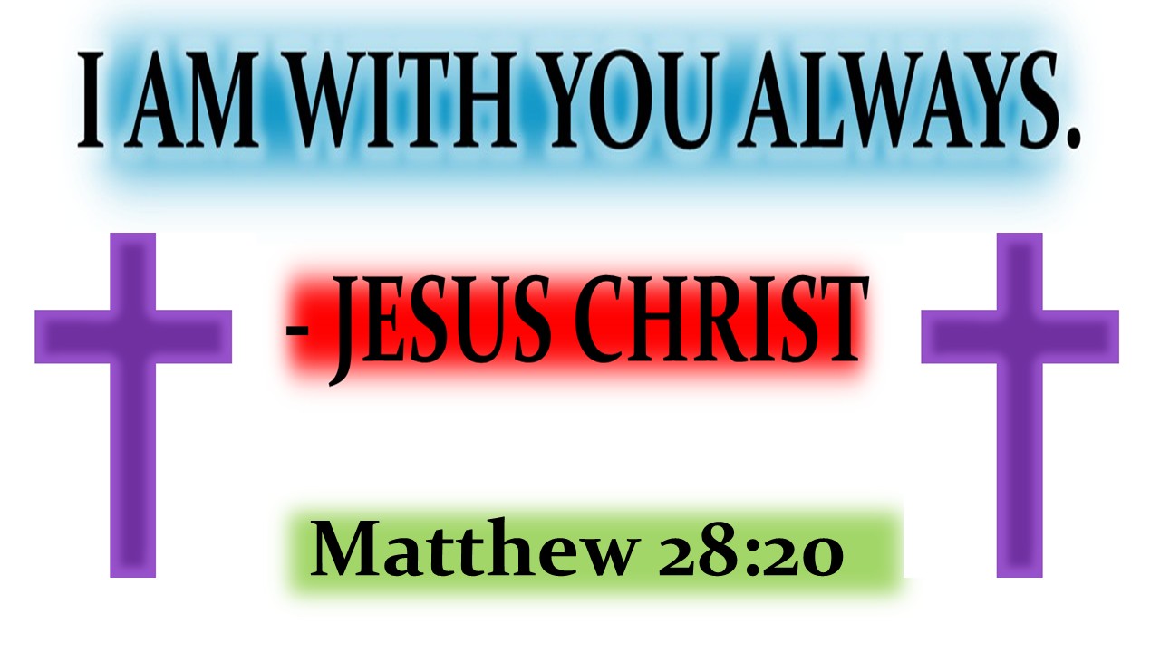 I Am With You Always