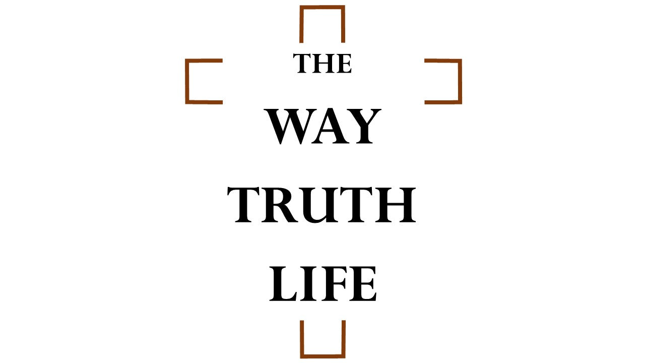Jesus Way Truth Life